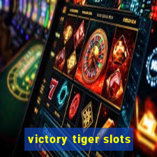 victory tiger slots